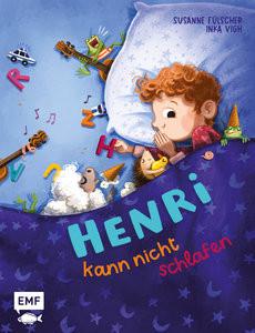 Henri kann nicht schlafen Fülscher, Susanne; Vigh, Inka (Illustrationen) Couverture rigide 