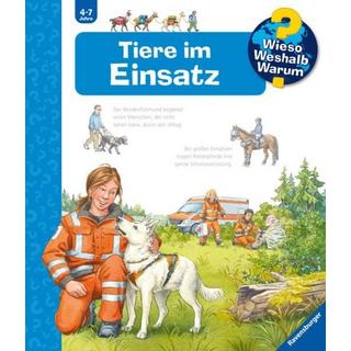 Wieso? Weshalb? Warum?, Band 16: Tiere im Einsatz Erne, Andrea; Simon, Ute (Illustrationen) Couverture rigide 