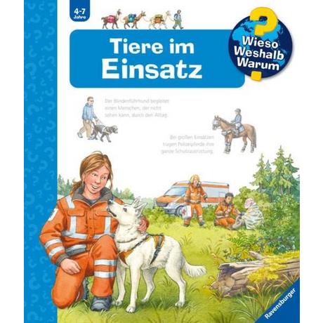 Wieso? Weshalb? Warum? Tiere im Einsatz (Nr.16) Erne, Andrea; Simon, Ute (Illustrationen) Copertina rigida 