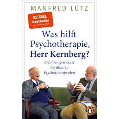 Was hilft Psychotherapie, Herr Kernberg? Lütz, Manfred Livre de poche 