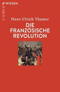 Die Französische Revolution Thamer, Hans-Ulrich Livre de poche 