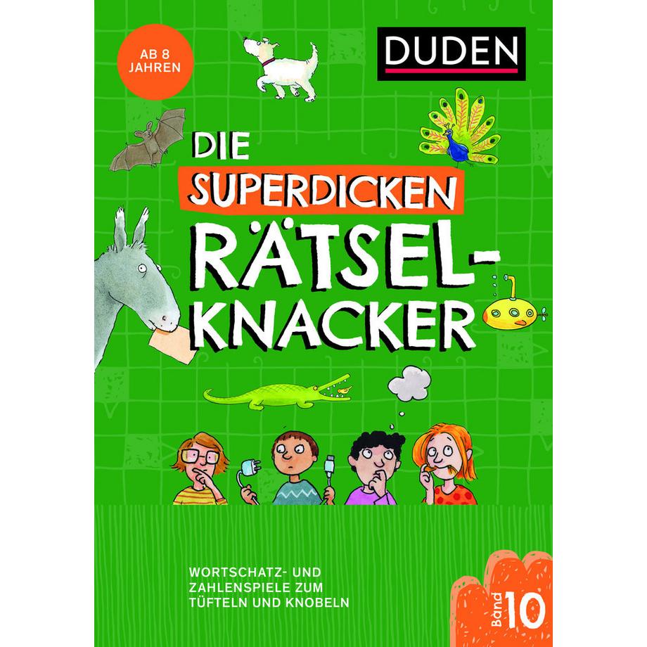 DUDEN  Die superdicken Rätselknacker - ab 8 Jahren (Band 10) 
