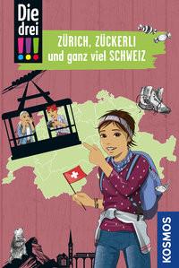 Die drei !!!, Zürich, Zückerli und ganz viel Schweiz Wich, Henriette; Misselwitz, Franziska (Illustrationen); Biber, Ina (Illustrationen) Copertina rigida 