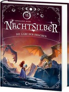 Nachtsilber (Band 2) - Die Gabe der Drachen Avery, Annaliese; Loewe Kinderbücher (Hrsg.); Goldschalt, Tobias (Illustrationen); Köbele, Ulrike (Übersetzung) Copertina rigida 