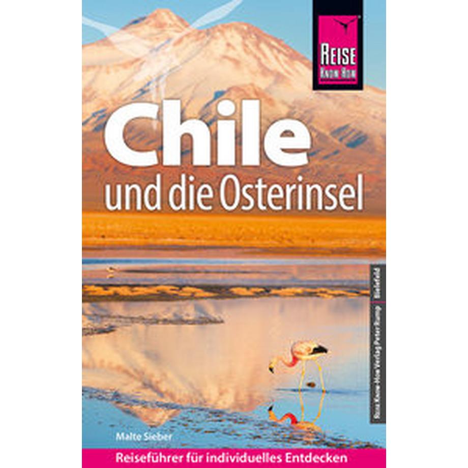  Reise Know-How Reiseführer Chile und die Osterinsel 
