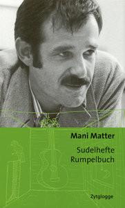 Sudelhefte Rumpelbuch Matter, Mani Couverture rigide 