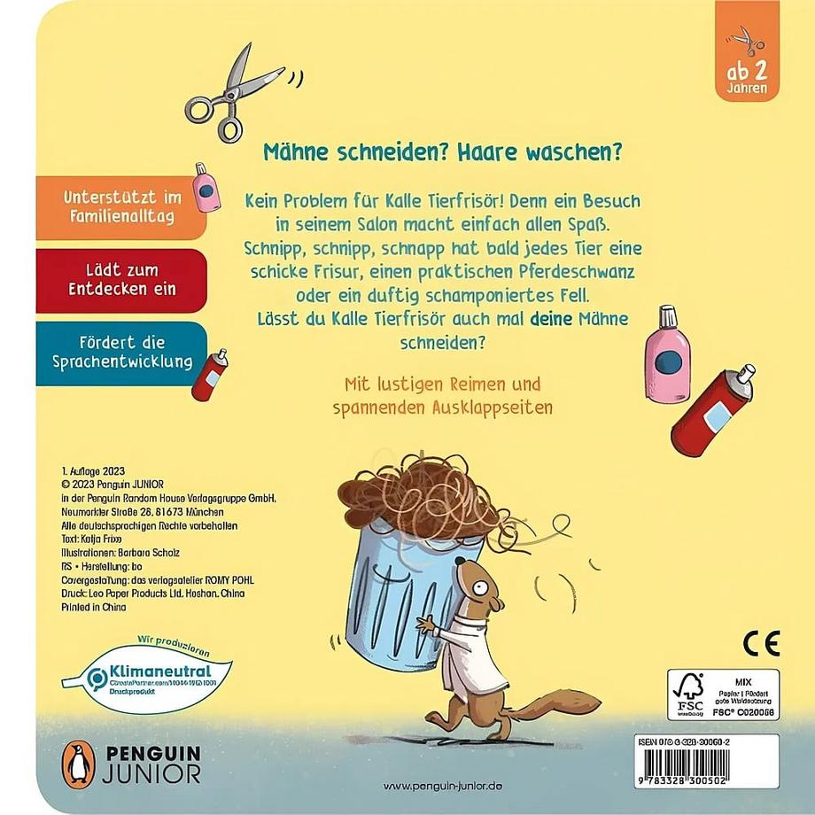 Mähne schneiden? Bitte sehr! Komm zu Kalle Tierfrisör Frixe, Katja; Scholz, Barbara (Illustrationen) Gebundene Ausgabe 