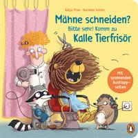 Mähne schneiden? Bitte sehr! Komm zu Kalle Tierfrisör Frixe, Katja; Scholz, Barbara (Illustrationen) Copertina rigida 