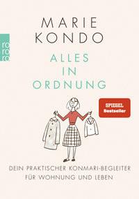 Alles in Ordnung Kondo, Marie; Suzuki, Cordelia (Übersetzung) Taschenbuch 