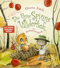 Die kleine Spinne Widerlich - Der Waldspaziergang Amft, Diana; Matos, Martina (Illustrationen) Couverture rigide 