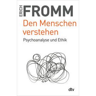 Den Menschen verstehen Fromm, Erich; Funk, Rainer (Hrsg.) Livre de poche 