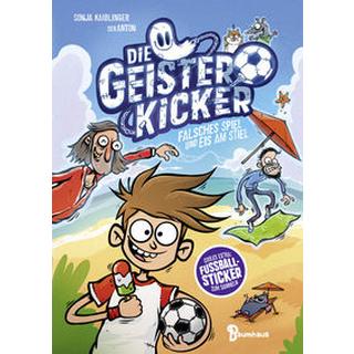 Die Geisterkicker - Falsches Spiel und Eis am Stiel (Band 2) Kaiblinger, Sonja; Riedel, Anton (Illustrationen) Couverture rigide 