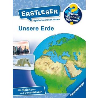 Wieso? Weshalb? Warum? Erstleser: Unsere Erde (Nr.5) Noa, Sandra; Vohwinkel, Astrid (Illustrationen) Copertina rigida 