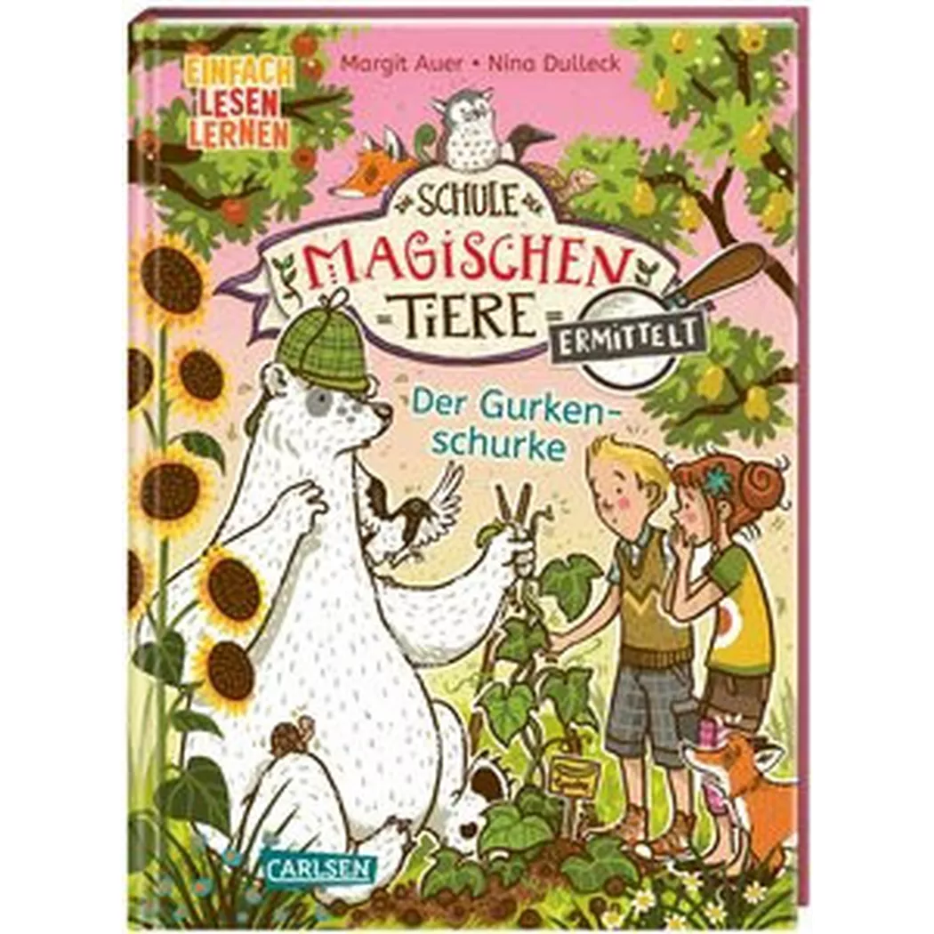 Carlsen - Die Schule der magischen Tiere ermittelt 5: Der Gurkenschurke, Auer, Margit; Dulleck, Nina (Illustrationen)