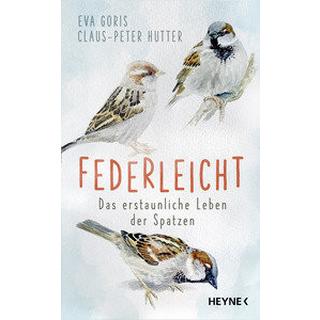 Federleicht Goris, Eva; Hutter, Claus-Peter; Pöppelmann, Bernd (Illustrationen) Livre de poche 