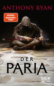 Der Paria Ryan, Anthony; Riffel, Sara (Übersetzung) Gebundene Ausgabe 