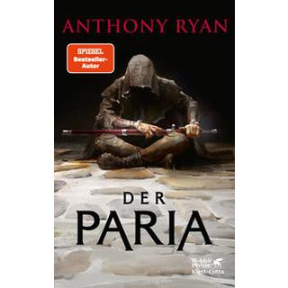 Der Paria Ryan, Anthony; Riffel, Sara (Übersetzung) Gebundene Ausgabe 