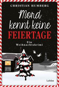 Mord kennt keine Feiertage Humberg, Christian Couverture rigide 