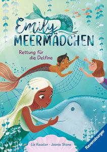 Emily Meermädchen - Rettung für die Delfine (ein Meerjungfrauen-Erstlesebuch für Kinder ab 6 Jahren) Kessler, Liz; Stone, Joanie (Illustrationen); Taube, Anna (Übersetzung) Gebundene Ausgabe 