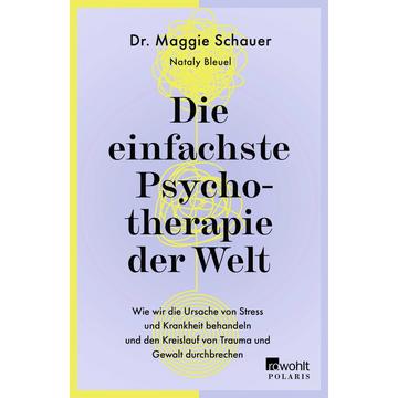 Die einfachste Psychotherapie der Welt