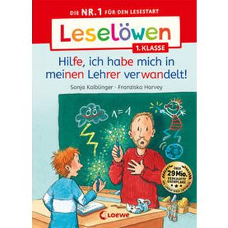 Leselöwen 1. Klasse - Hilfe, ich habe mich in meinen Lehrer verwandelt! Kaiblinger, Sonja; Loewe Erstlesebücher (Hrsg.); Harvey, Franziska (Illustrationen) Copertina rigida 