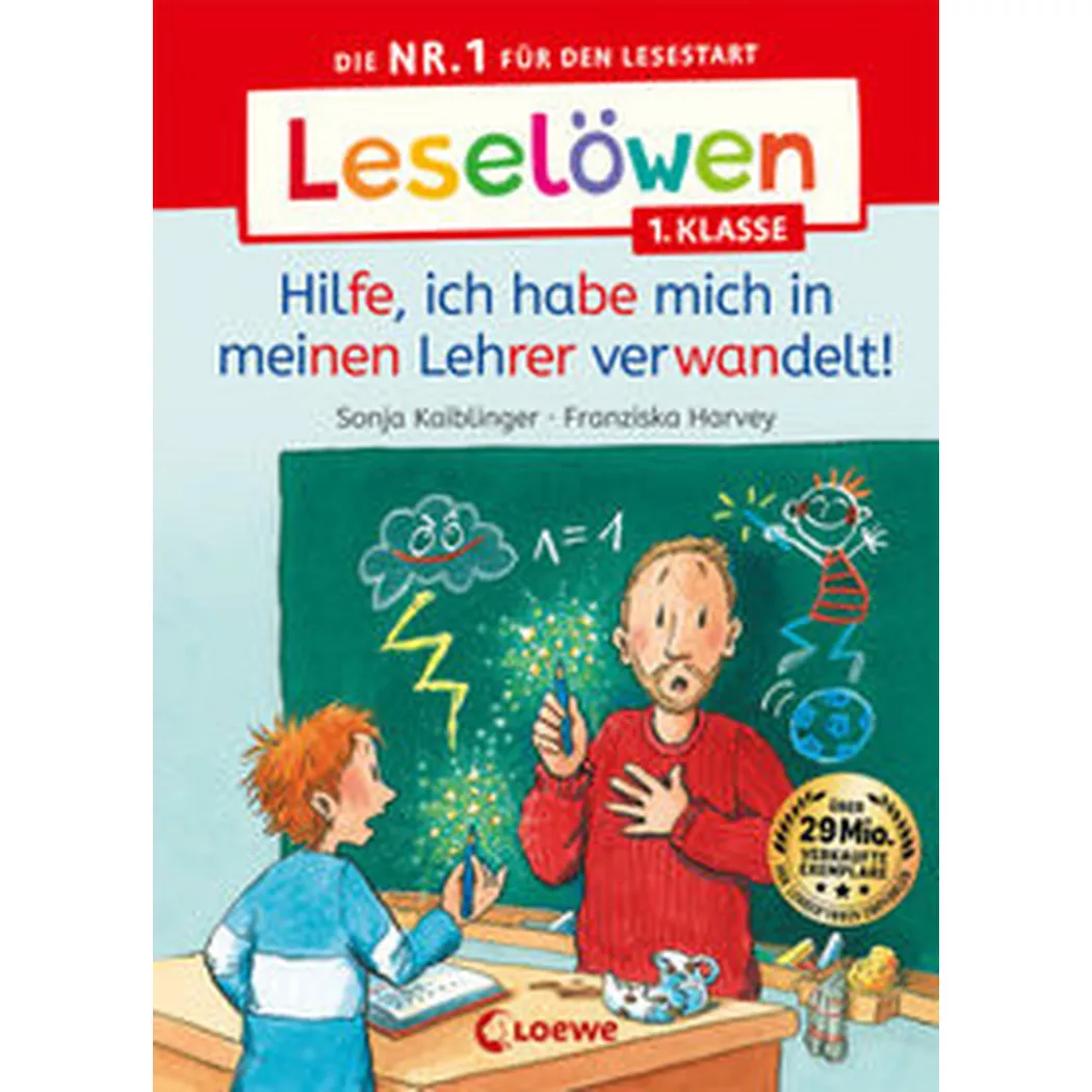 Loewe - Leselöwen 1. Klasse Hilfe, ich habe mich in meinen Lehrer verwandelt!, Kaiblinger, Sonja;  Erstlesebücher (Hrsg.); Harvey, Franziska (Illustrationen)