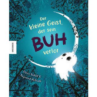 Der kleine Geist, der sein Buh verlor Bickell, Elaine; Boese, Cornelia (Übersetzung); McGrath, Raymond (Illustrationen) Copertina rigida 