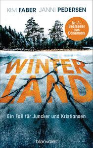 Winterland Faber, Kim; Pedersen, Janni; Hüther, Franziska (Übersetzung) Gebundene Ausgabe 