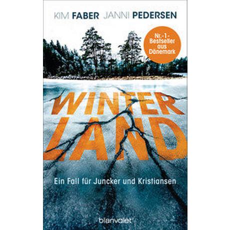 Winterland Faber, Kim; Pedersen, Janni; Hüther, Franziska (Übersetzung) Gebundene Ausgabe 