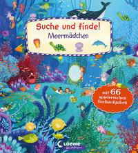 Suche und finde! - Meermädchen Loewe Wimmelbücher (Hrsg.); Gotzen-Beek, Betina (Illustrationen); Krause, Joachim (Illustrationen); Bartl, Ulla (Illustrationen) Copertina rigida 