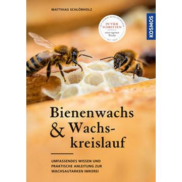 Bienenwachs und Wachskreislauf