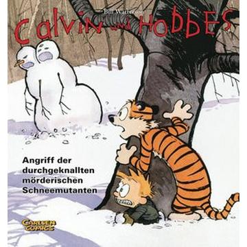 Calvin und Hobbes 7: Angriff der durchgeknallten mörderischen Schneemutanten