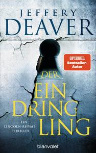 Der Eindringling Deaver, Jeffery; Haufschild, Thomas (Übersetzung) Couverture rigide 