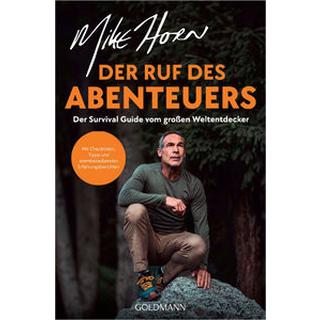 Der Ruf des Abenteuers Horn, Mike; Stein, Gabriel (Übersetzung) Libro in brossura 