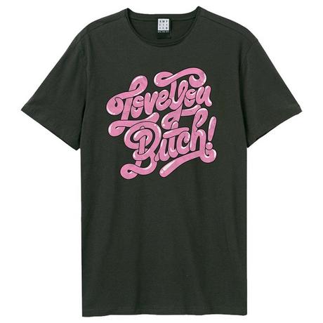 Amplified  Love You Bitch TShirt 