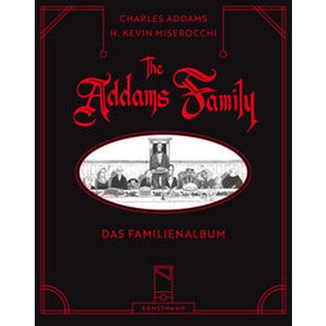 The Addams Family - Das Familienalbum Addams, Charles; Miserocchi, H. Kevin (Hrsg.); Lösch, Conny (Übersetzung) Copertina rigida 