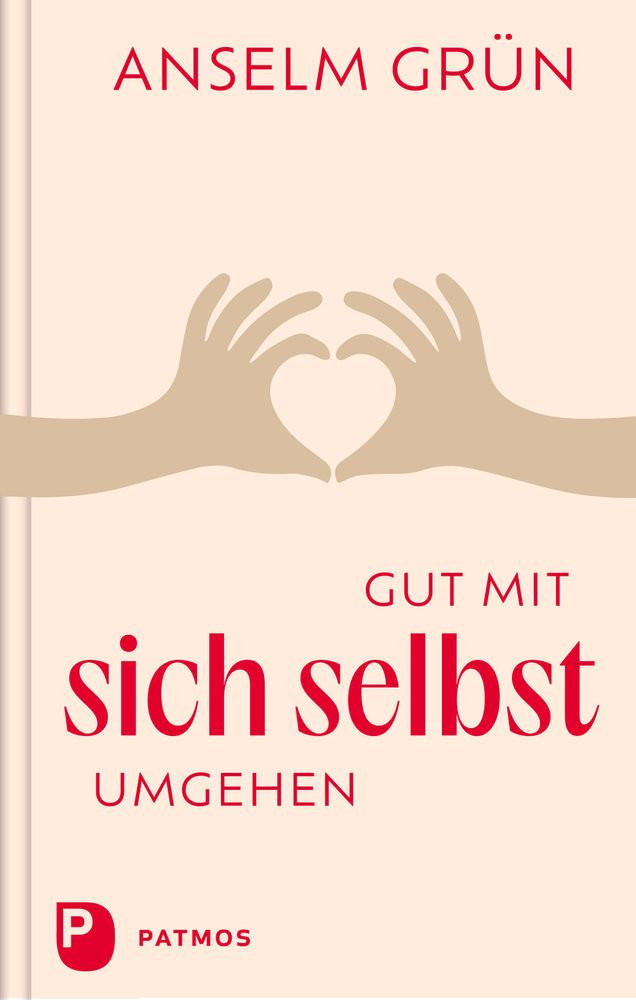 Gut mit sich selbst umgehen Grün, Anselm Couverture rigide 