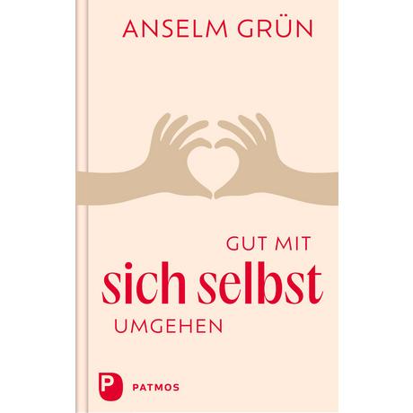 Gut mit sich selbst umgehen Grün, Anselm Couverture rigide 