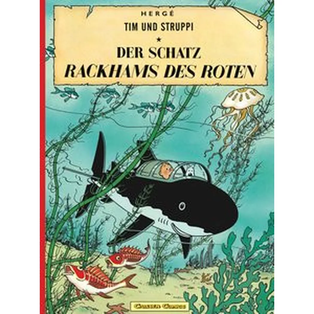 Carlsen Verlag - Tim und Struppi 11: Der Schatz Rackhams des Roten, Hergé, Multicolor