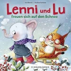 Lenni und Lu freuen sich auf den Schnee Schütze, Andrea; Blanck, Iris (Illustrationen) Gebundene Ausgabe 