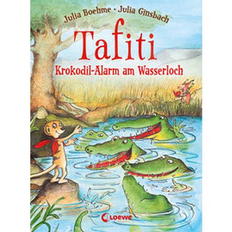 Tafiti (Band 19) - Krokodil-Alarm am Wasserloch Boehme, Julia; Loewe Erstlesebücher (Hrsg.); Ginsbach, Julia (Illustrationen) Copertina rigida 