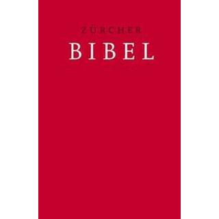 Zürcher Bibel - Schulbibel rot Kein Autor Couverture rigide 