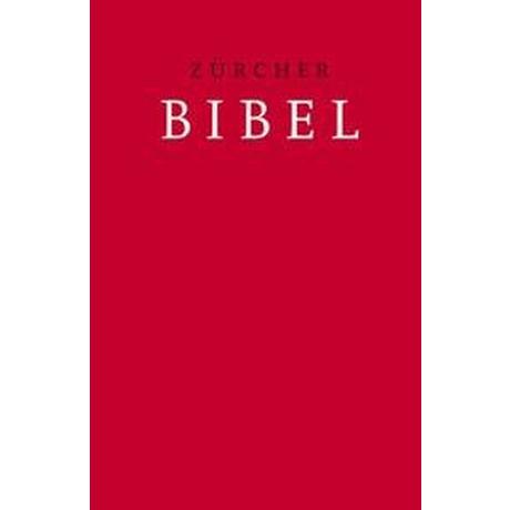 Zürcher Bibel - Schulbibel rot Kein Autor Couverture rigide 