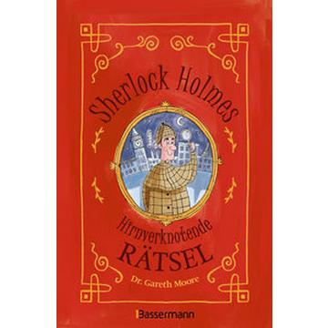 Sherlock Holmes - Hirnverknotende Rätsel. Für Kinder ab 8 Jahren