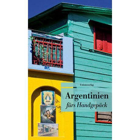 Argentinien fürs Handgepäck Karnofsky, Eva (Hrsg.) Livre de poche 