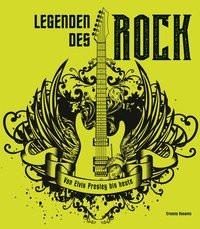 Legenden des Rock Assante, Ernesto Gebundene Ausgabe 