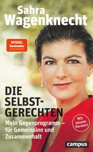 Die Selbstgerechten Wagenknecht, Sahra Livre de poche 