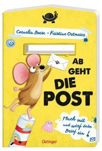 Ab geht die Post Boese, Cornelia; Ortmeier, Kristine (Illustrationen) Gebundene Ausgabe 