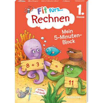 Fit fürs Rechnen 1. Klasse. Mein 5-Minuten-Block