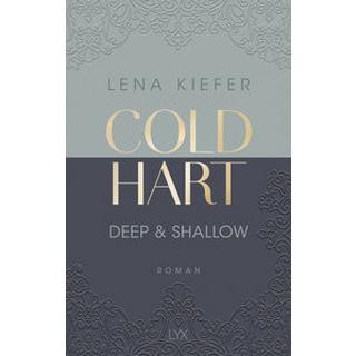 Coldhart - Deep & Shallow Kiefer, Lena Copertina rigida 